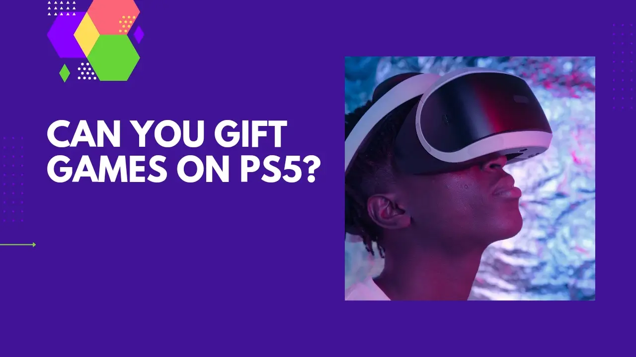 Can You Gift Games on PS5?