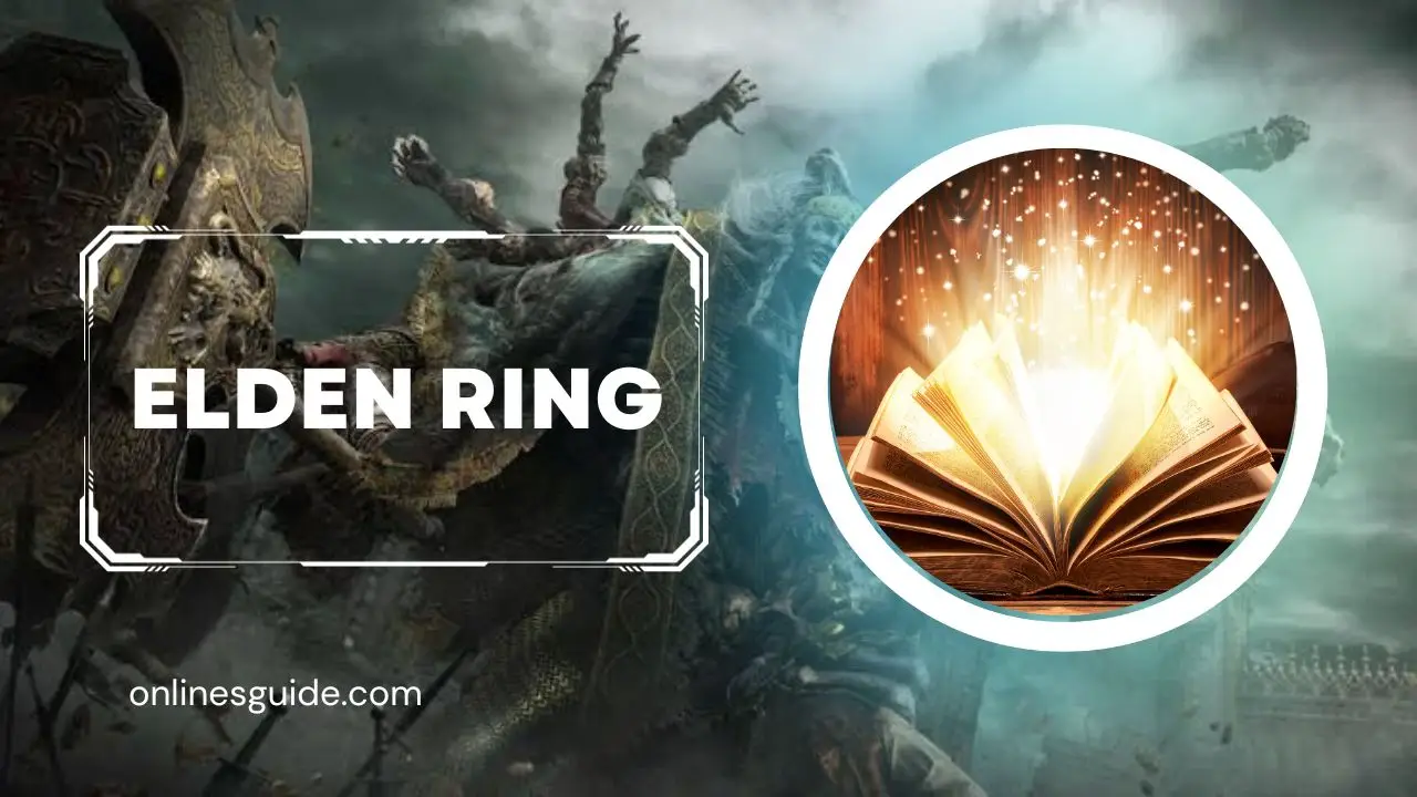 Elden Ring The ultimate guide