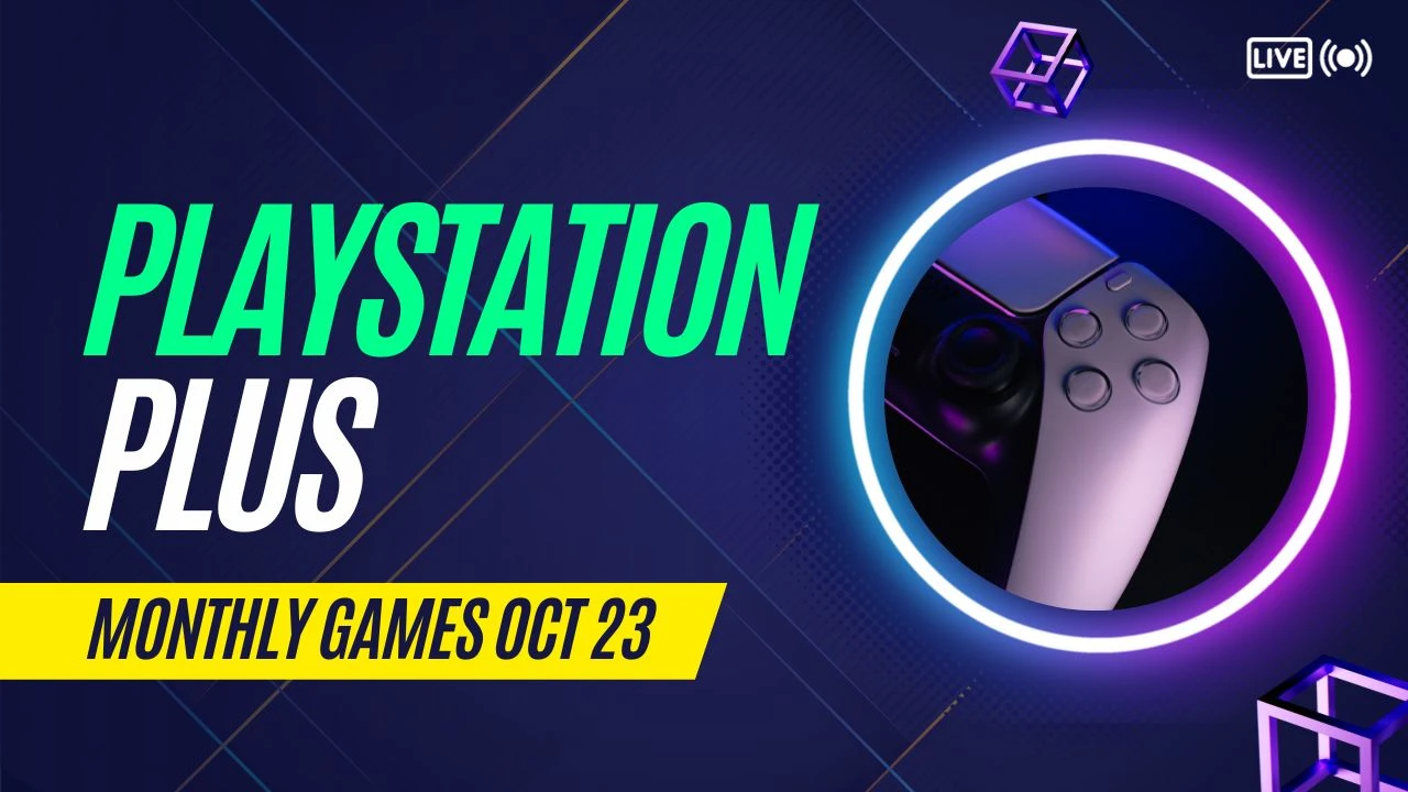 PlayStation Plus Monthly Games for October 2023