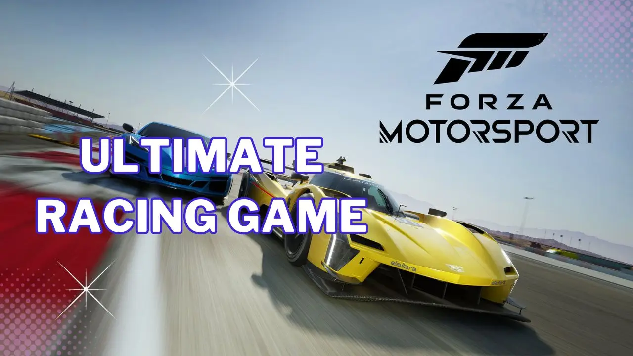 Forza Motorsport 8 Ultimate Racing Game